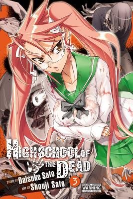 Cover of Highschool of the Dead Vol 3