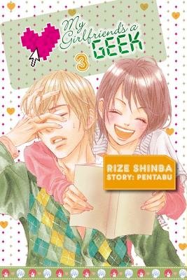 Cover of My Girlfriend's a Geek Vol 3