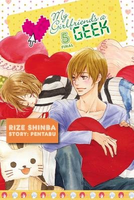 Cover of My Girlfriend's a Geek Vol 5