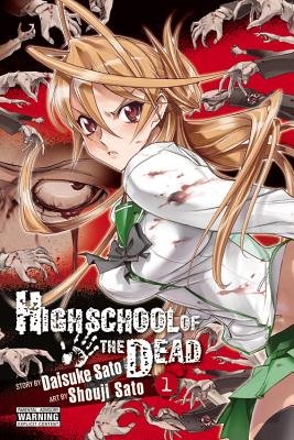 Cover of Highschool of the Dead Vol. 1