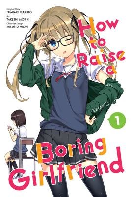 Cover of How to Raise a Boring Girlfriend