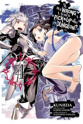 Cover of Is It Wrong to Try to Pick Up Girls in a Dungeon? Vol 4