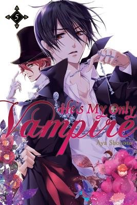 Cover of He's My Only Vampire Vol 5