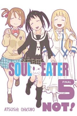 Cover of Soul Eater Not! Vol 5