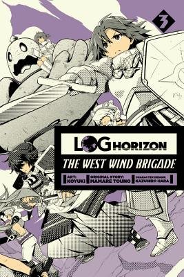 Cover of Log Horizon: The West Wind Brigade Vol 3