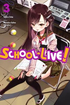 Cover of School-Live! Vol 3