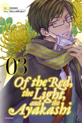 Cover of Of the Red, the Light, and the Ayakashi Vol 3
