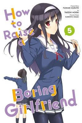Cover of How to Raise a Boring Girlfriend Vol 5