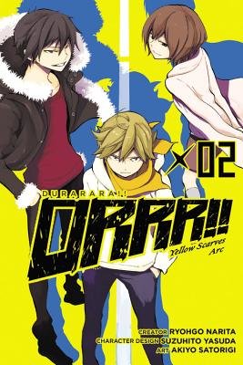 Cover of Durarara!! Yellow Scarves Arc Vol 2