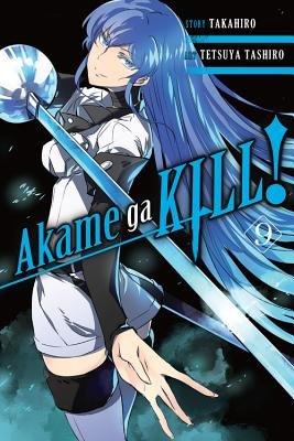 Cover of Akame ga KILL! Vol 9