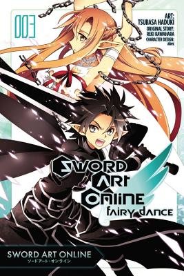 Cover of Sword Art Online: Fairy Dance Vol 3