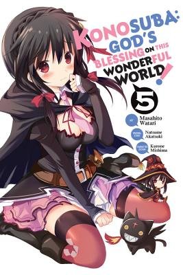 Cover of Konosuba - God's Blessing on This Wonderful World! Vol 5