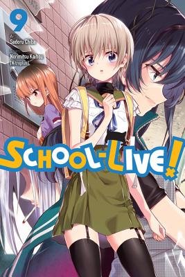 Cover of School-Live! Vol. 9
