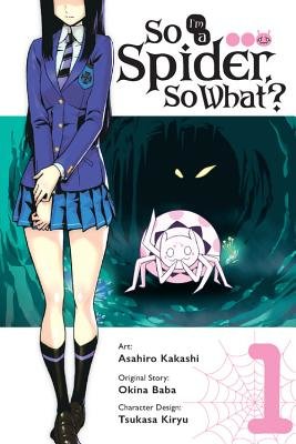 Cover of So I'm a Spider, So What? Vol. 1