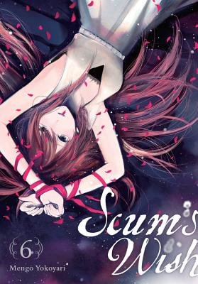 Cover of Scum's Wish Vol 6