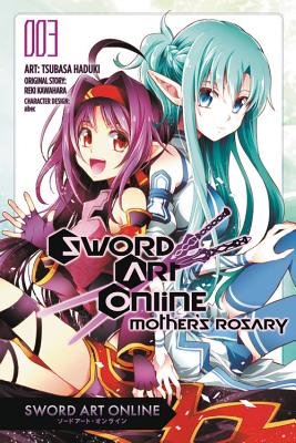 Cover of Sword Art Online: Mother's Rosary Vol 3