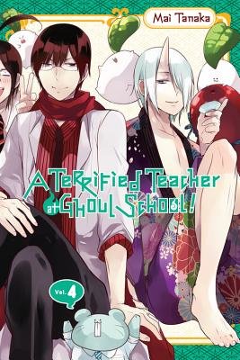 Cover of A Terrified Teacher at Ghoul School! Vol 4