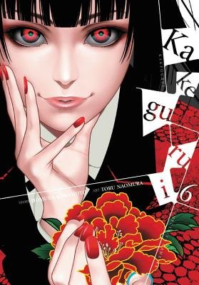 Cover of Kakegurui - Compulsive Gambler Vol 6