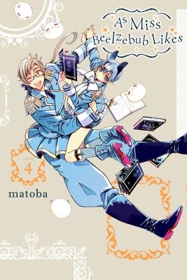 Cover of As Miss Beelzebub Likes Vol. 4