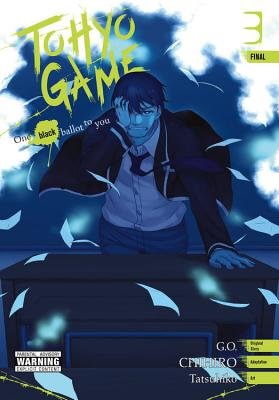 Cover of Tohyo Game - One black ballot to you Vol. 3