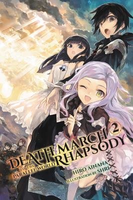 Cover of Death March to the Parallel World Rhapsody Vol 2