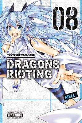 Cover of Dragons Rioting Vol 8