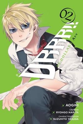 Cover of Durarara!! Re;Dollars Arc Vol 2