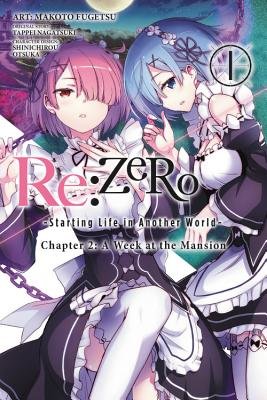 Cover of Re:ZERO -Starting Life in Another World- Chapter 2: A Week at the Mansion Vol. 1