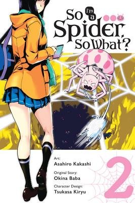Cover of So I'm a Spider, So What? Vol 2