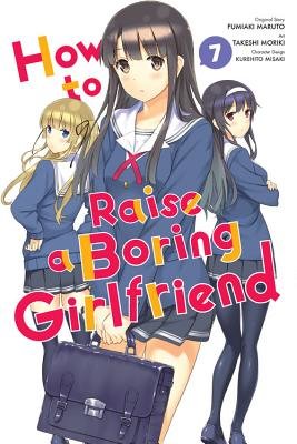 Cover of How to Raise a Boring Girlfriend Vol 7