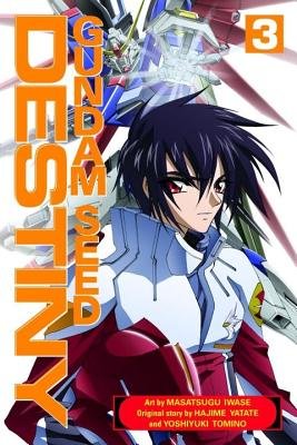 Cover of Gundam Seed Destiny Vol 3