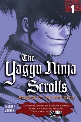 Cover of The Yagyu Ninja Scrolls Vol 1