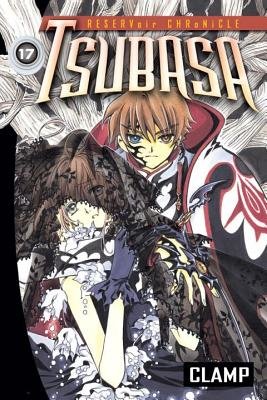Cover of Tsubasa, RESERVoir CHRoNiCLE Vol 17