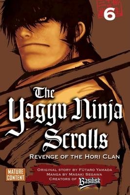 Cover of The Yagyu Ninja Scrolls Vol 6