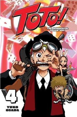 Cover of Toto! The Wonderful Adventure Vol. 4