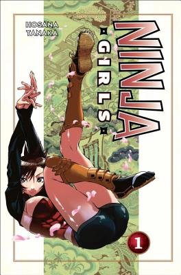Cover of Ninja Girls Vol 1