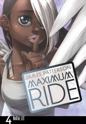 Cover of Maximum Ride: The Manga Vol 4