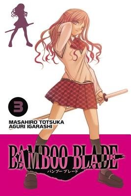 Cover of BAMBOO BLADE Vol 3