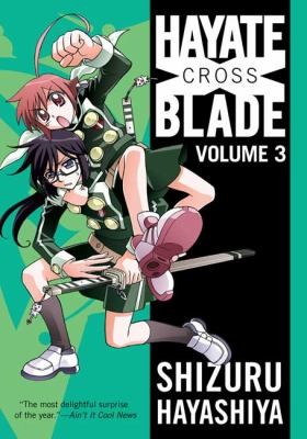 Cover of Hayate X Blade Vol 3