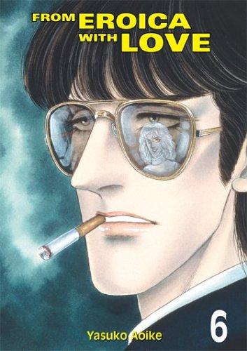 Cover of From Eroica with Love Vol 6