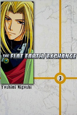 Cover of The Flat Earth Exchange Vol. 3