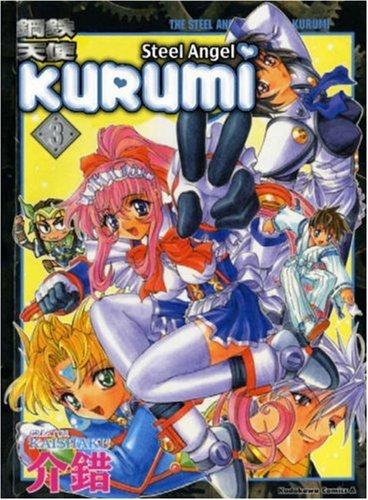 Cover of Steel Angel Kurumi Vol 3