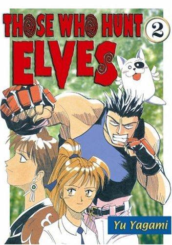 Cover of Those Who Hunt Elves Vol 2