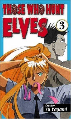 Cover of Those Who Hunt Elves Vol 3