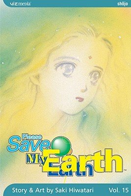 Cover of Please Save My Earth Vol 15