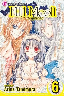 Cover of Full Moon O Sagashite Vol 6