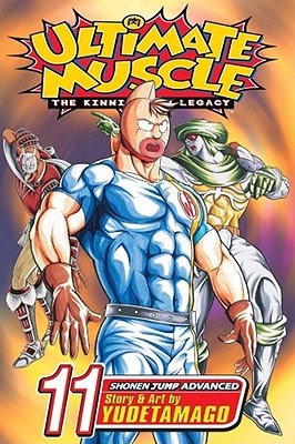 Cover of Ultimate Muscle: The Kinnikuman Legacy Vol 11