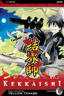 Cover of Kekkaishi Vol 6
