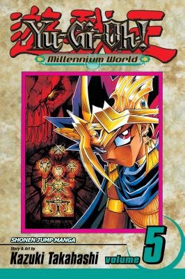 Cover of Yu-Gi-Oh! Millennium World Vol 5