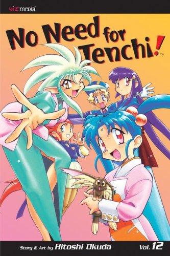Cover of No Need for Tenchi! Vol 12